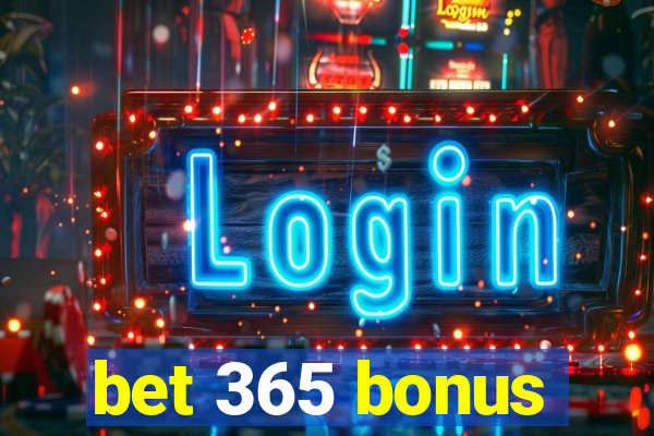 bet 365 bonus